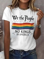 Women's Retro We The People No Kings In America Print T-Shirt - gracestitchs