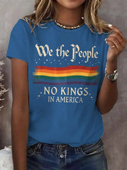 Women's Retro We The People No Kings In America Print T-Shirt - gracestitchs