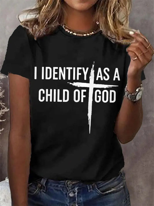 Women's I Identify As A Child Of God Christian Cross Print Casual Tee