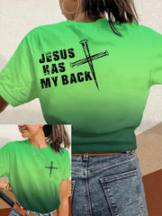 Women's Jesus Has My Back Print Round Neck T-Shirt
