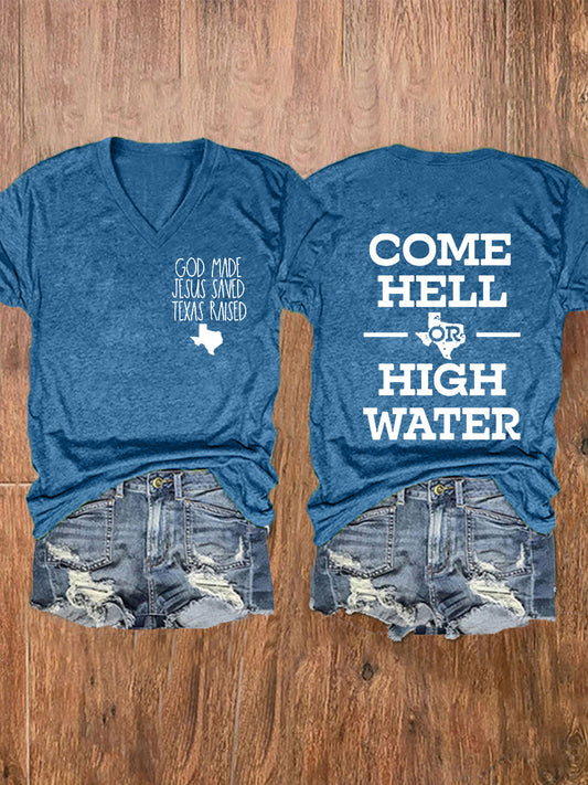 Women's Texas Strong God Made Jesus Saved Texas Raised Come Hell Or High Water Short-sleeved T-shirt gracestitchs