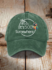 Unisex Its 5 O'clock Somewhere Hat