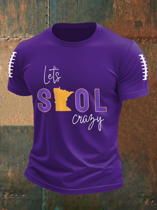 Men's Let’s SKOL Crazy! Football Fans Lovers Gameday Casual Tee