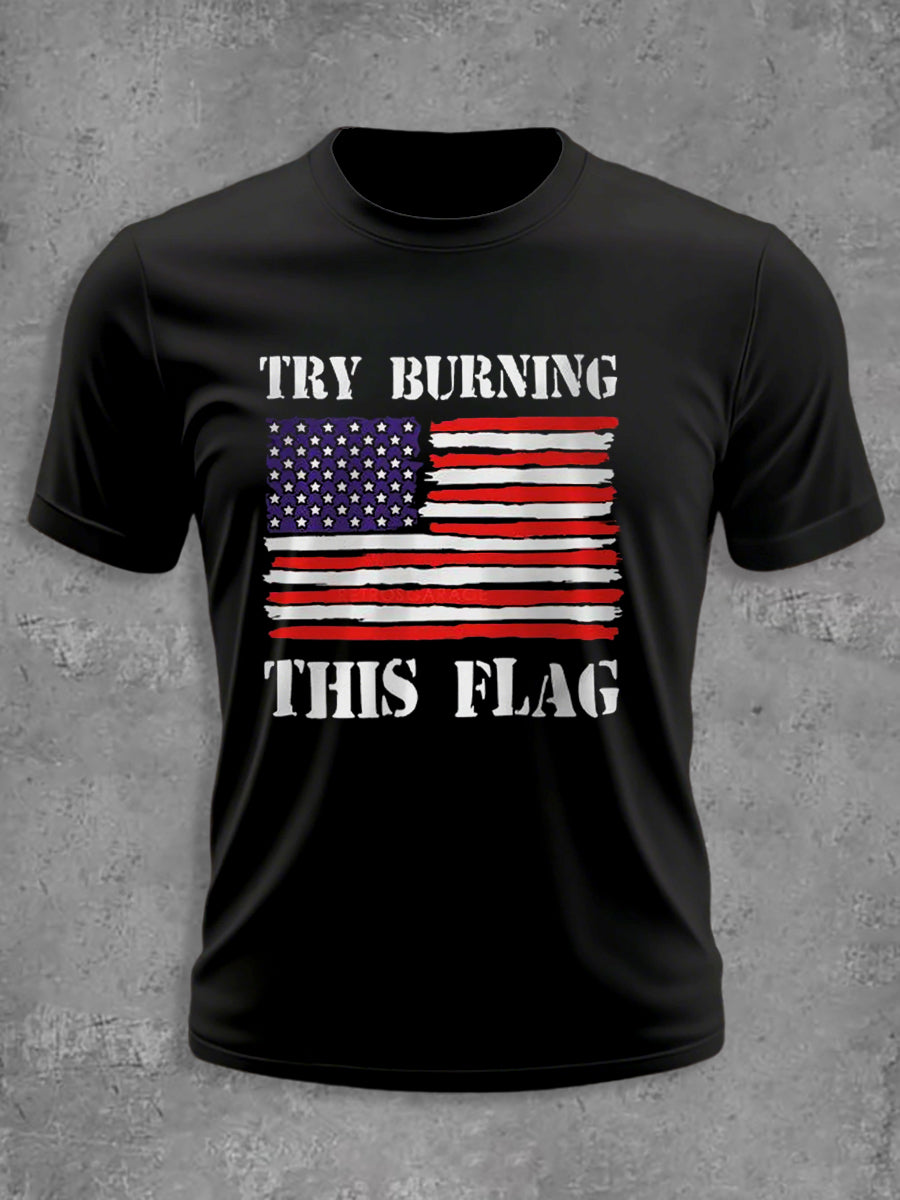 Men's Try Burning This Flag Cotton T-shirt gracestitchs