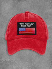 Unisex Try Burnin' This One USA Flag Print Cap gracestitchs