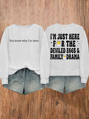 Women's You Know Why I'm Here Deviled Eggs Thanksgiving sweatshirt