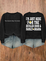 Women's You Know Why I'm Here Deviled Eggs Thanksgiving sweatshirt