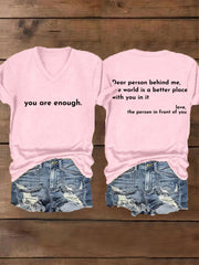 Women's Dear Person Behind Me, You Are Enough Mental Health Matters V-Neck Tee