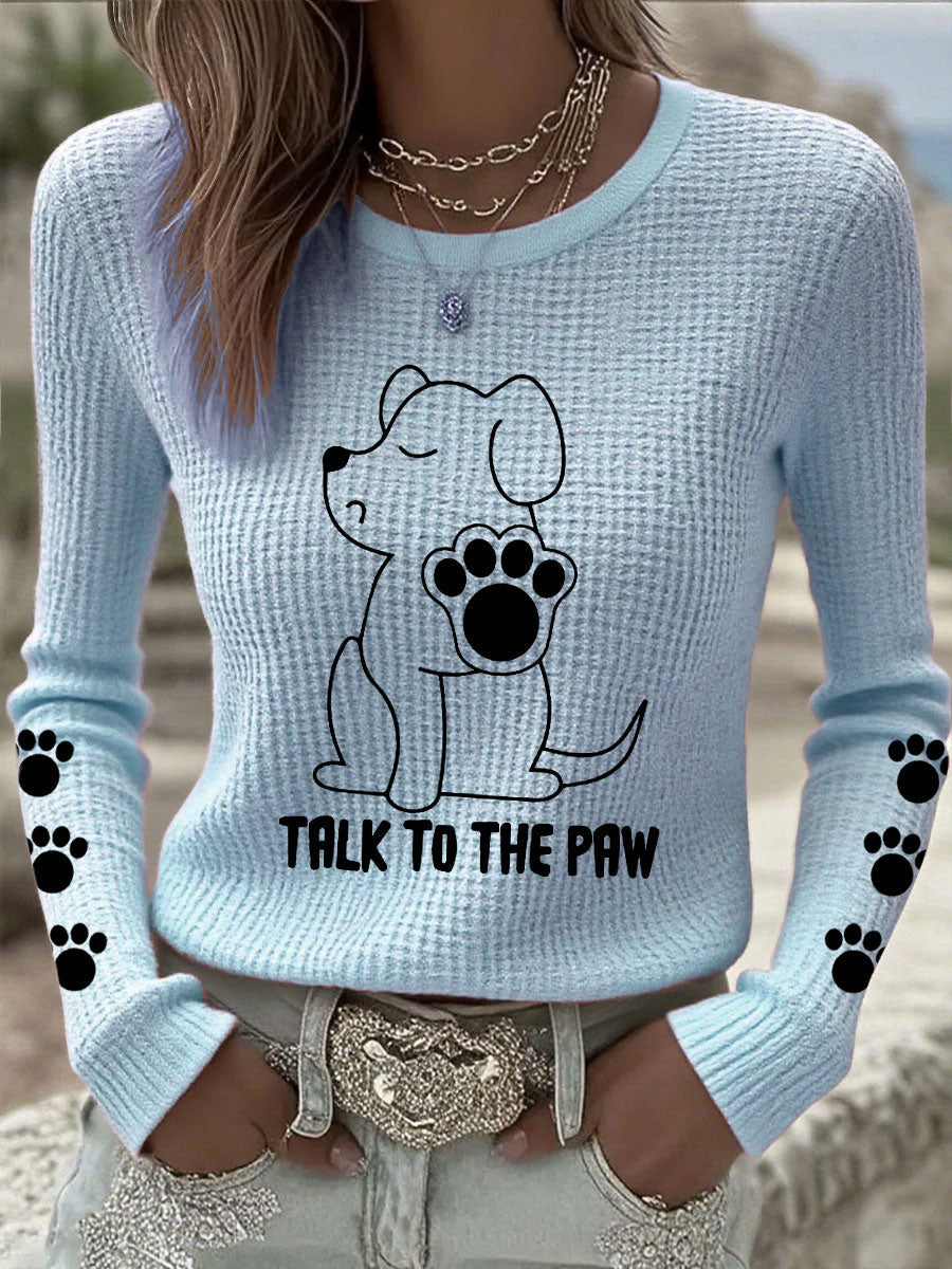 Women's 'Talk to the Paw' Long Sleeve Tops gracestitchs