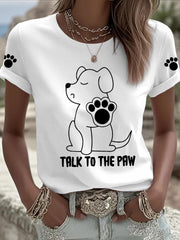 Women's 'Talk to the Paw' T-shirts gracestitchs
