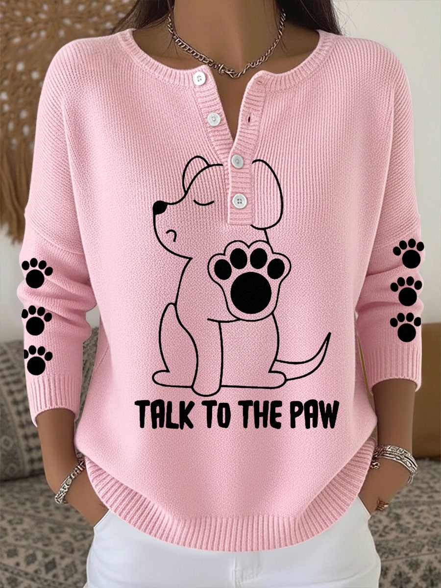 Women's 'Talk to the Paw' Long Sleeve Tops gracestitchs