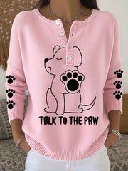 Women's 'Talk to the Paw' Long Sleeve Tops gracestitchs