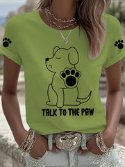 Women's 'Talk to the Paw' T-shirts gracestitchs