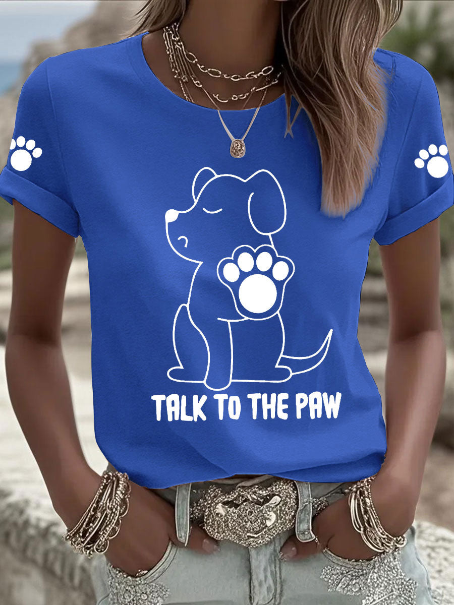 Women's 'Talk to the Paw' T-shirts gracestitchs