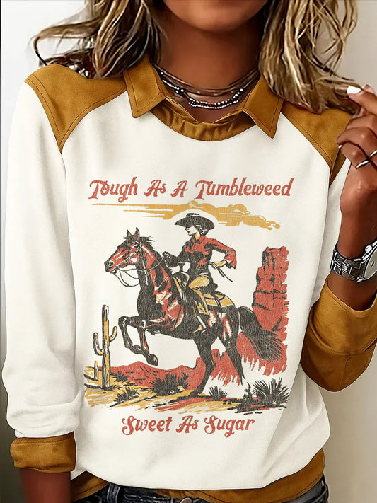Women's Vintage Tough As A Tumbleweed Sweet As Sugar Cowgirl And Horse Print Casual Sweatshirt