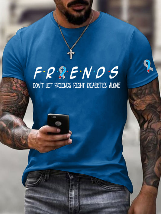 Men's Don't Let Friends Fight Diabetes Alone Print T-Shirt