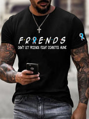 Men's Don't Let Friends Fight Diabetes Alone Print T-Shirt