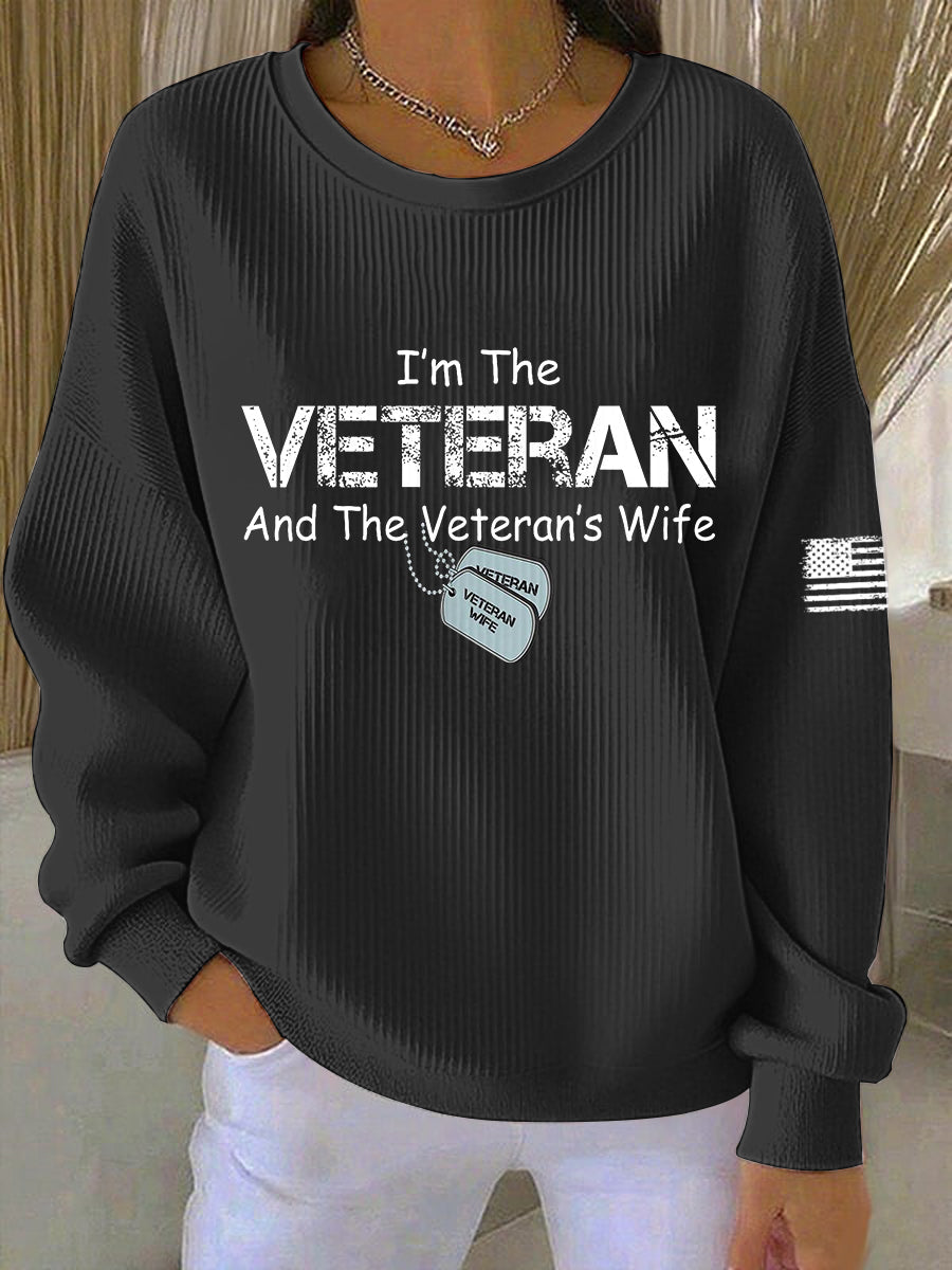 Women's I'm The Veteran And The Veteran's Wife Printed Sweatshirt gracestitchs