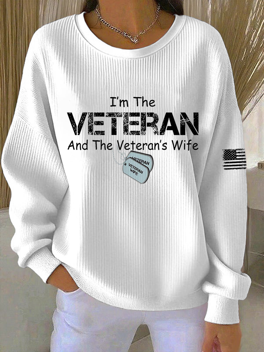 Women's I'm The Veteran And The Veteran's Wife Printed Sweatshirt gracestitchs