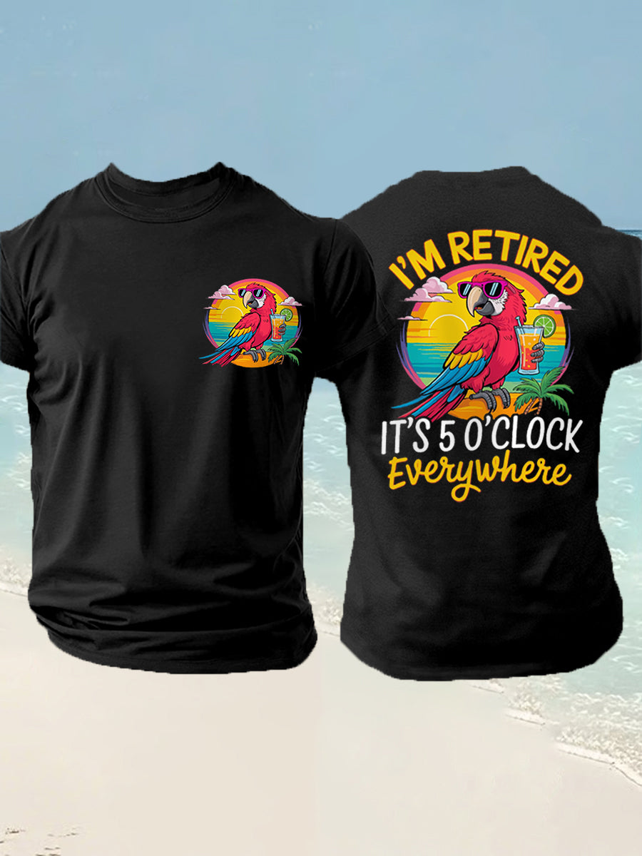 Men's I'm Retired It's 5 O'clock Everywhere Parrot Print Casual Tee gracestitchs