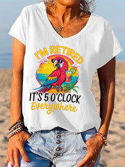Women's I‘m Retired It‘s 5 O'clock Everywhere Parrot Print Casual V-Neck Tee gracestitchs