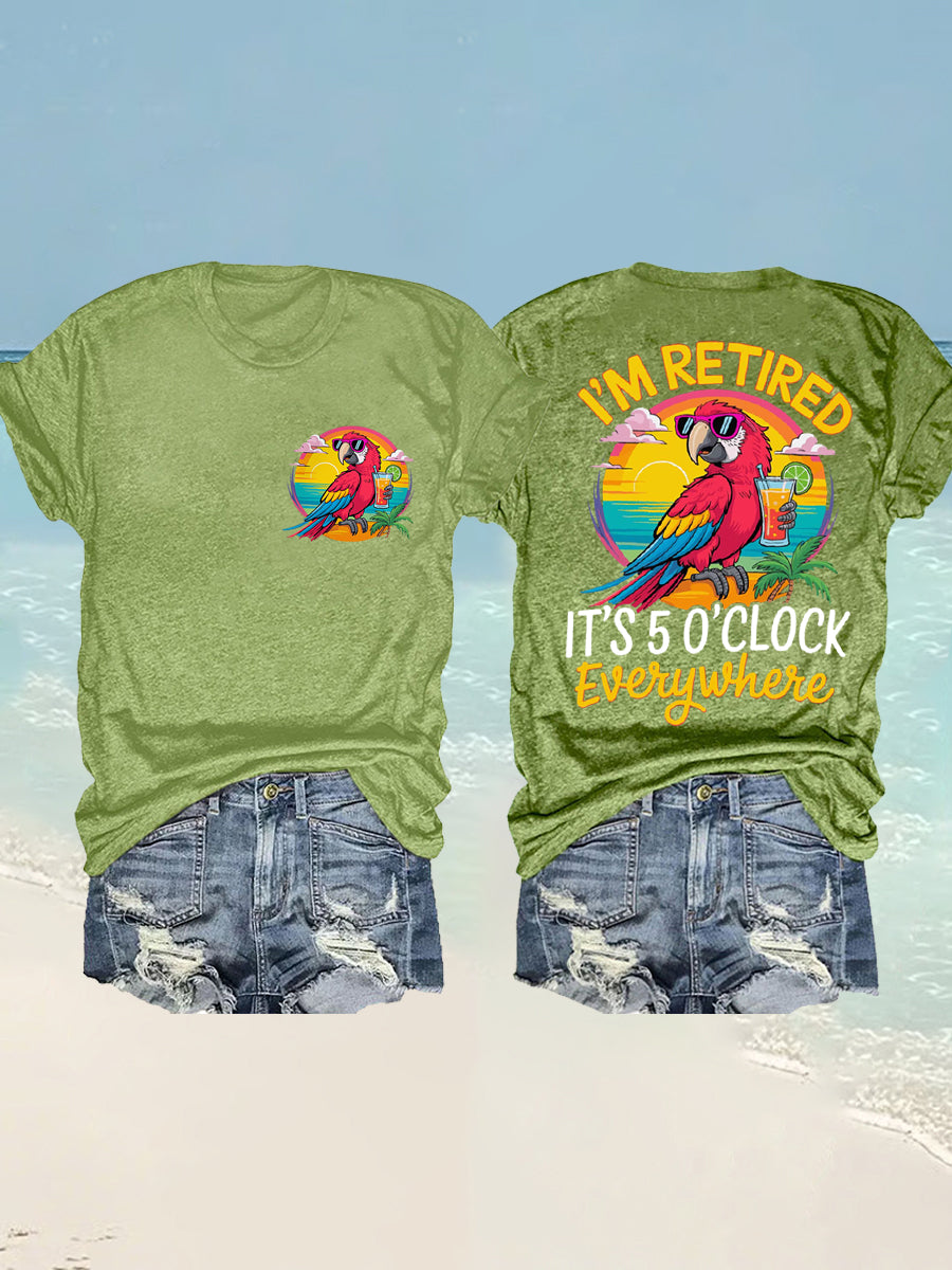 Women's I'm Retired It's 5 O'clock Everywhere Parrot Print Casual Tee gracestitchs