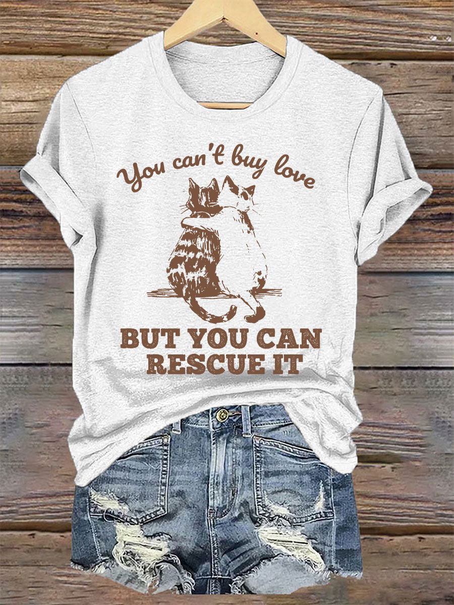 Women's you can't buy love but you can rescue it t-shirts gracestitchs
