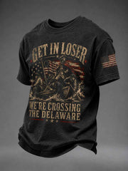 Men's Get In Loser We're Crossing The Delaware Short Sleeves T-shirt
