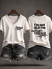 Women's 'I'm Not Old,I'm Vintage' Casual T-shirt
