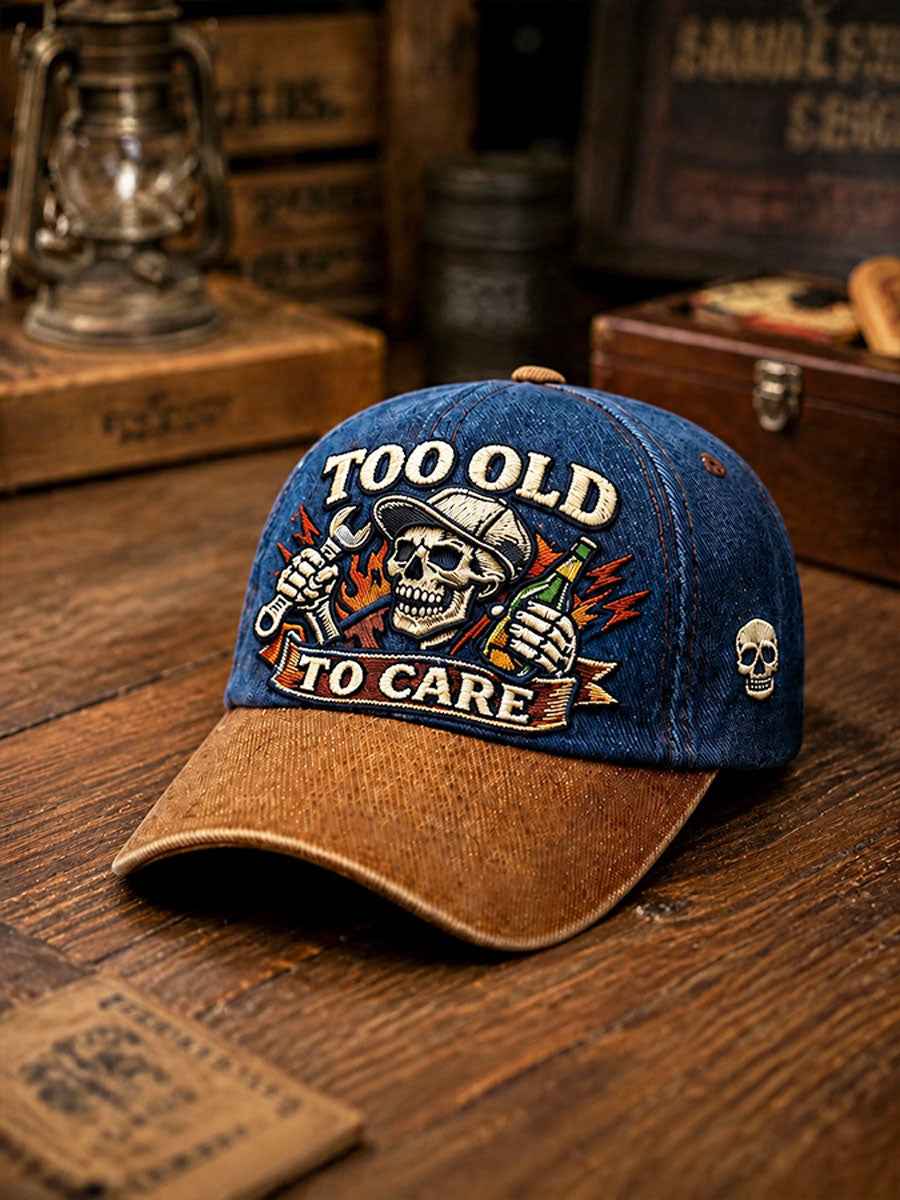 'Too Old,To Care' Casual Unisex Hat