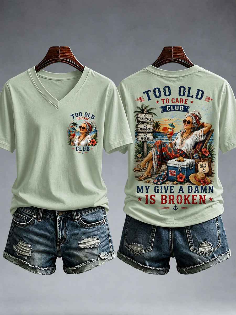 Women's My Too Old To Care Club T-Shirt