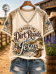 Women's Retro Western Raised On Dirt Roads And Jesus Print Casual V-Neck Tee