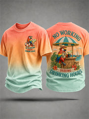 Men's No Working During Drinking Hours Print Casual Tee gracestitchs