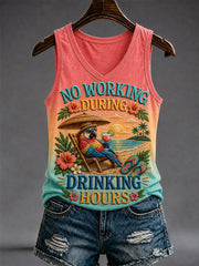 Women's No Working During Drinking Hours Print Casual V-Neck Vest gracestitchs