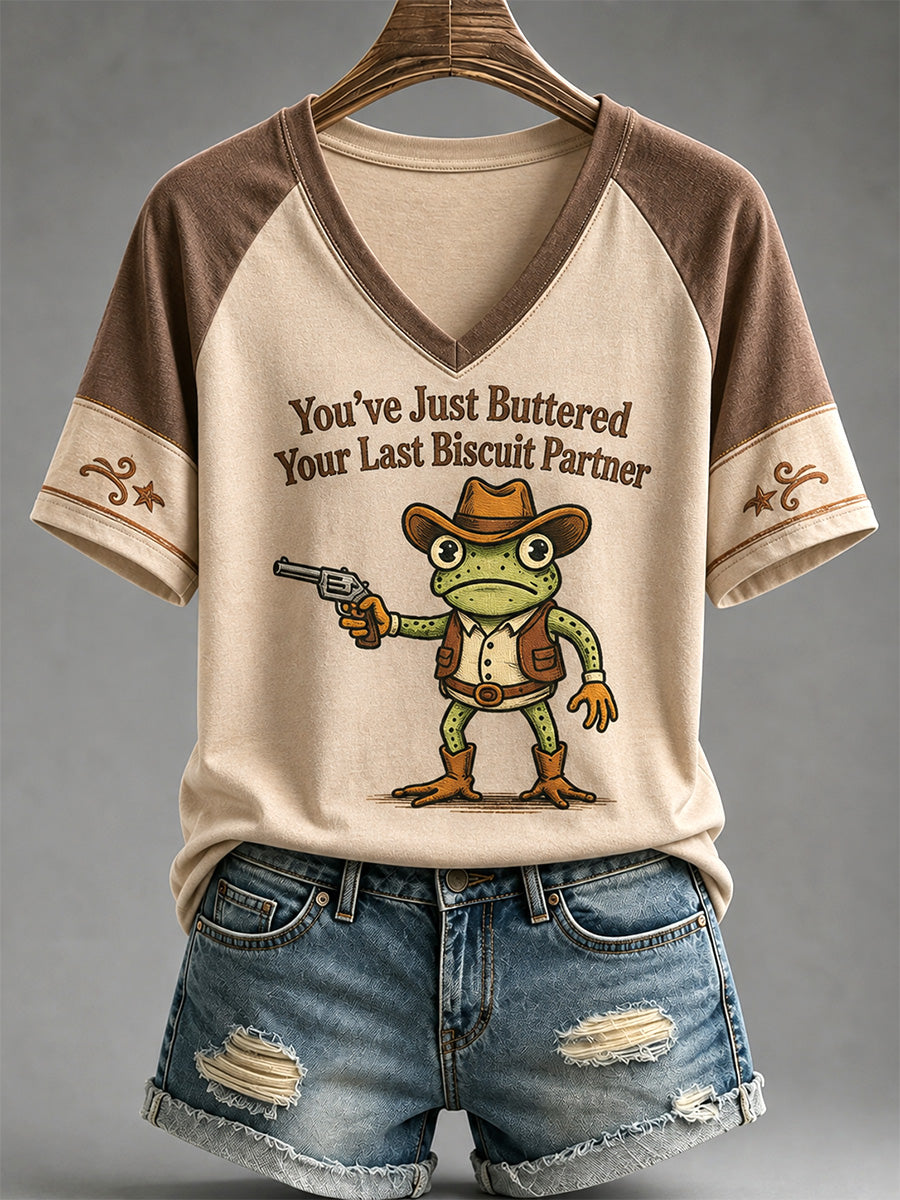 Women's You’ve Just Buttered Your Last Biscuit Print Casual V-Neck Tee gracestitchs