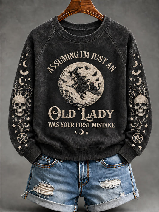 Women's Halloween Witch Assuming I'm Just An Old Lady Was Your First Mistake Witch Sweatshirt gracestitchs