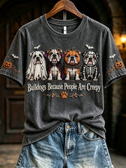 Women's Vintage Halloween Bulldogs Because People Are Creepy Print Short-sleeved T-shirt gracestitchs