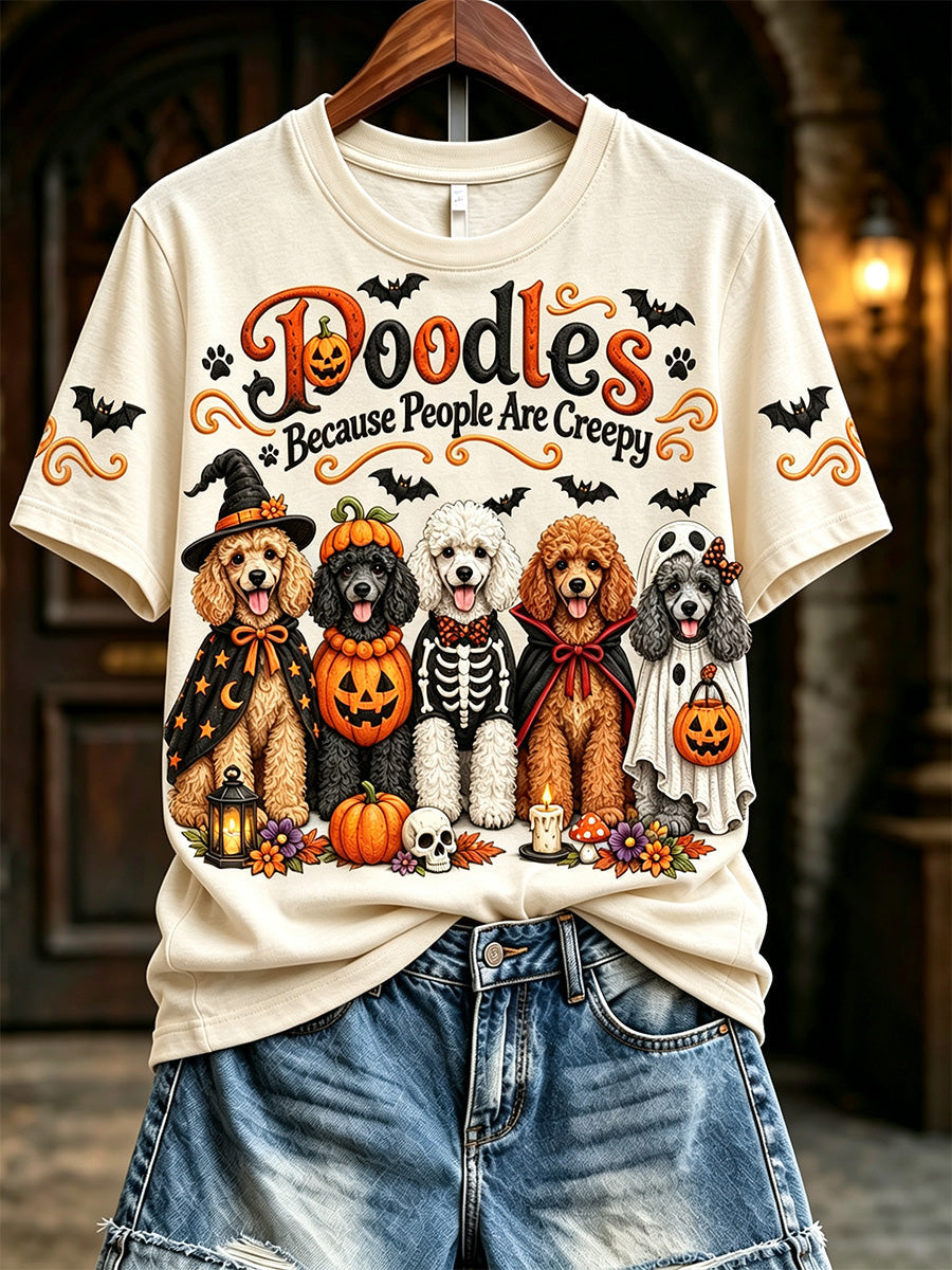 Women's Vintage Poodles Because People Are Creepy Halloween Print Short-sleeved T-shirt gracestitchs
