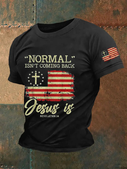 Men's Normal Isn't Coming Back,Jesus Is.Revelation 14 American Flag Casual Tee prairieply