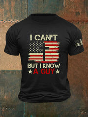 Men's I Can't But I Know A Guy Print T-Shirt prairieply