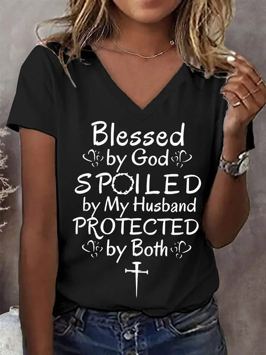Women's Blessed By God Spoiled By My Husband Protected By Both Casual V-Neck Tee - gracestitchs