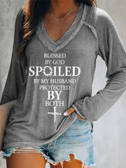 Women's Blessed By God Spoiled By My Husband Protected By Both Casual Long-Sleeve V-Neck Tee - gracestitchs