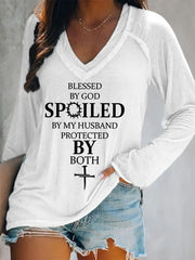 Women's Blessed By God Spoiled By My Husband Protected By Both Casual Long-Sleeve V-Neck Tee - gracestitchs
