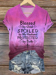 Women's Blessed By God Spoiled By My Husband Protected By Both Gradient Print V-Neck Tee - gracestitchs