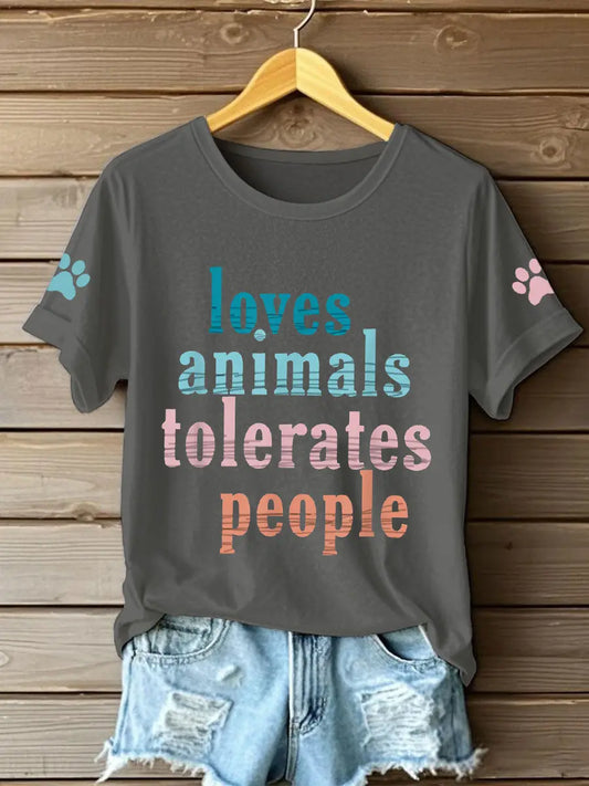 Women's loves animals tolerates people T-shirts