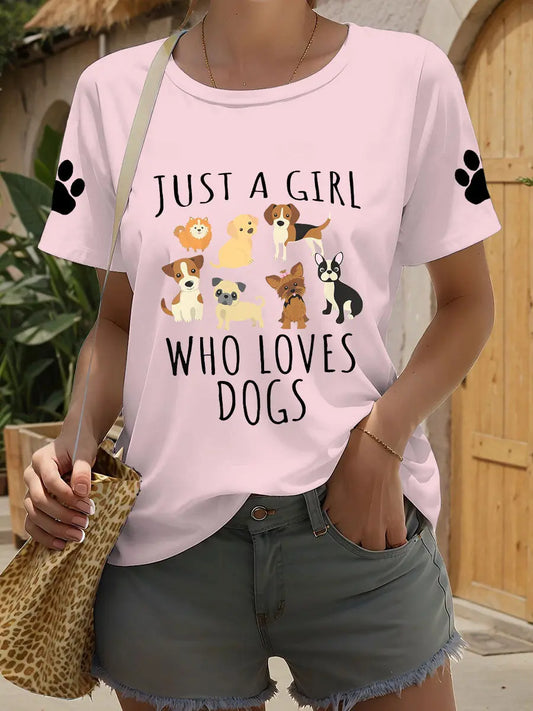 Women's just a girl who loves dogs T-shirts
