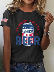 Women's It's A Bad Day To Be A Cold Beer Printed Casual T-Shirt