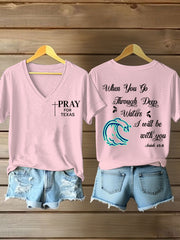 Women's Pray For Texas, When You Go Through Deep Waters I Will Be With You Isaiah 43: 2 V-Neck T-Shirts