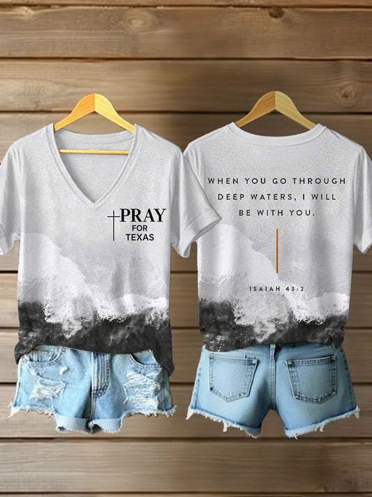 Women's Pray For Texas, When You Go Through Deep Waters I Will Be With You Isaiah 43:2 V-neck T-shirts