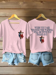 Women's When You Go Through Deep Waters I Will Be With You Isaiah 43: 2 V-neck T-shirts